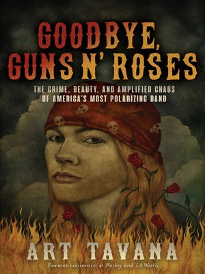 cover image of Goodbye, Guns N' Roses